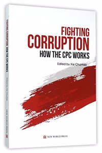 FIGHTING CORRUPTION HOW THE CPC WORKS (English Version)