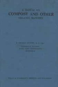 Manual On Compost And Other Organic Manuers