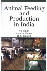 Animal Feeding and Production in India