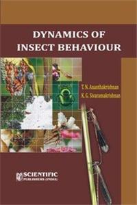 DYNAMICS OF INSECT BEHAVIOUR