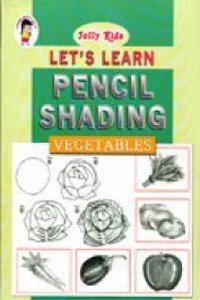 Let's Learn Pencil Shading- Vegetables