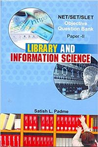 Library And Information Science :“Net/Set/Slet Objective Question Bank Paper -Ii