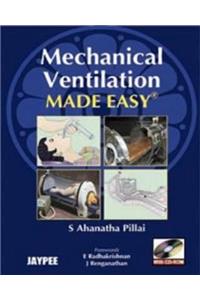 Mechanical Ventilation Made Easy