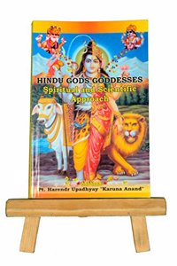 Hindu Gods Goddesses: Spiritual and Scientific approach