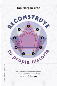 Reconstruye Tu Propia Historia