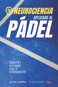 Neurociencia aplicad al Pádel