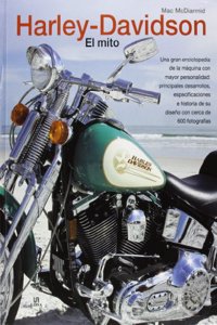 Harley Davidson: El Mito / the Myth
