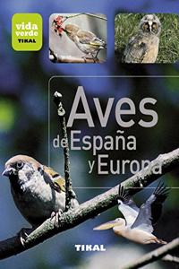 Aves de España y Europa / Birds of Spain and Europe