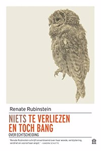 Niets te verliezen en toch bang: over echtscheiding