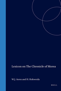 Lexicon on the Chronicle of Morea