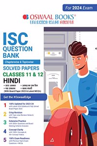 Oswaal ISC Question Bank Classes 11 & 12 Hindi Book (2024 Exam)