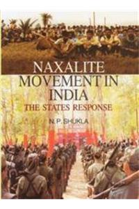 Naxalite Movement In India