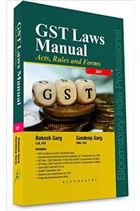 GST Laws Manual: Acts, Rules and Forms