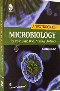 A Textbook of Microbiology For Post B.Sc Nursing
