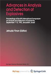 Advances in Analysis and Detection of Explosives