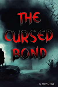 The cursed bond