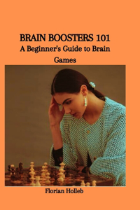 Brain Boosters 101