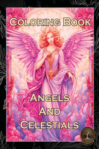 Angels and Celestials