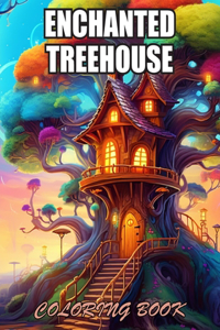 Enchanted Treehouse Coloring Book