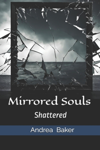 Mirrored Souls