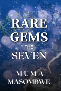 Rare Gems: The Seven