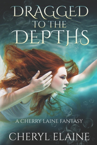 Dragged to the Depths