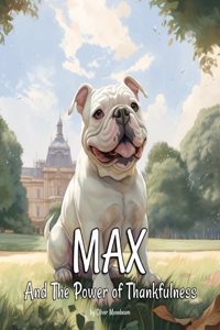 Max and the Power of Thankfulness