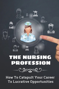 Nursing Profession