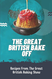 The Great British Bake Off