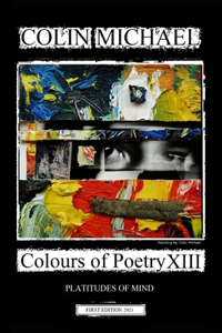 Colours of Poetry XIII