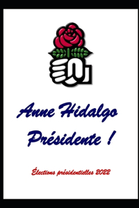 Anne Hidalgo présidente !
