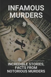 Infamous Murders