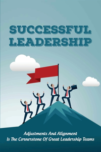 Successful Leadership