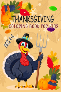 Thanksgiving Coloring Book For Kids Ages 4-8