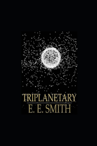 Triplanetary illustrated