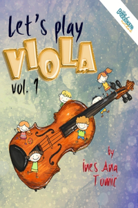 Let's Play Viola! 1