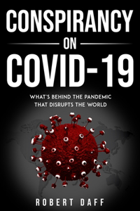 Conspiracy on Covid-19