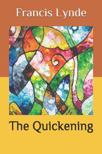 The Quickening