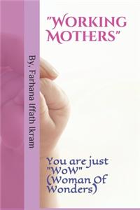 Working Mothers
