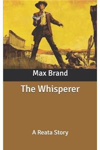 The Whisperer