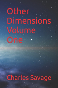 Other Dimensions Volume One