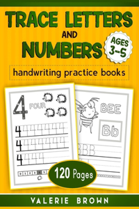 Trace Letters and Numbers Ages 3-5