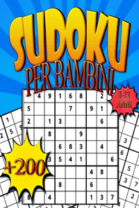 +200 SUDOKU Per Bambini 8-12 Anni