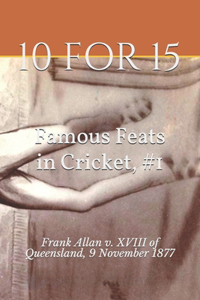 Frank Allan, 10 for 15