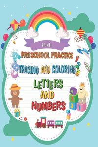 Bear Preschool Practice Tracing and Coloring Letters and Numbers