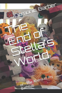 End of Stella's World