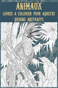 Livres à colorier pour adultes - Dessins abstraits - Animaux