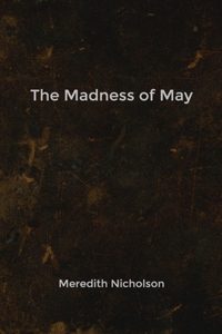 The Madness of May