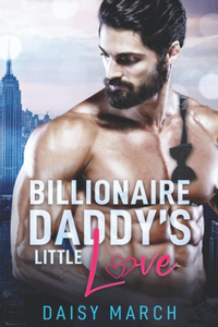 Billionaire Daddy's Little Love