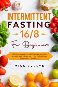 Intermittent Fasting 16/8